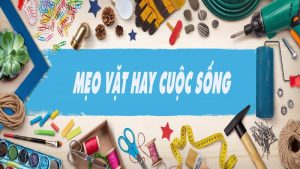 Mẹo Hay Sắp Xếp Và Quản Lý Nhà Cửa Chuẩn Chuyên Gia